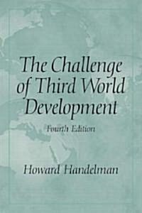 The Challenge Of Third World Development (Paperback, 4th)
