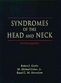 Syndromes of the Head and Neck (Hardcover, 4th, Subsequent)