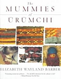 The Mummies of Urumchi (Paperback)