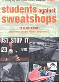 Students Against Sweatshops (Paperback)