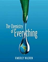 The Chemistry Of Everything (Paperback, CD-ROM)