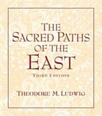 The Sacred Paths of the East (Paperback, 3)