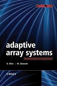 Adaptive Array Systems: Fundamentals and Applications (Hardcover)