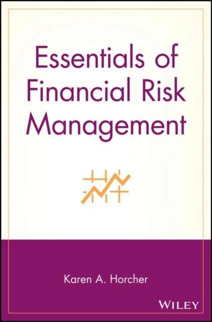 Essentials of Financial Risk Management (Paperback)