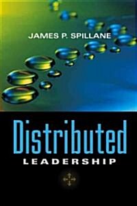 Distributed Leadership (Paperback)