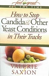 How to Stop Candida & Other Ye (Paperback)