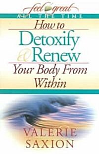 How to Detoxify & Renew Your B (Paperback, Second)