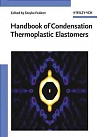 Handbook of Condensation Thermoplastic Elastomers (Hardcover)