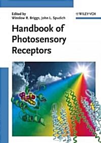 Handbook of Photosensory Receptors (Hardcover)