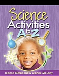 Science Activities A to Z (Paperback)
