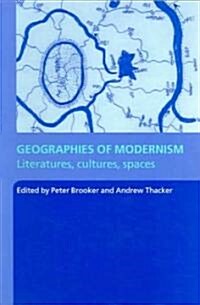 Geographies of Modernism (Paperback)