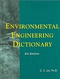 Environmental Engineering Dictionary (Hardcover, 4)
