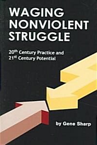 Waging Nonviolent Struggle (Hardcover)