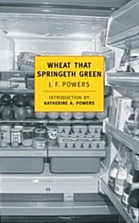Wheat That Springeth Green (Paperback)