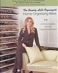 Beverly Hills Organizers Home Organizing Bible (Paperback)