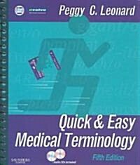 Quick and Easy Medical Terminology (Paperback, 5th, Spiral)