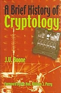 Brief History of Cryptology (Hardcover)