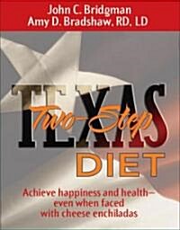 Texas Two-step Diet (Hardcover)
