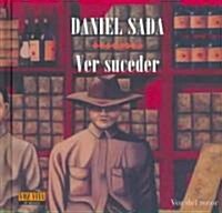 Ver Suceder / See it Happen (HAR/COM, Hardcover)