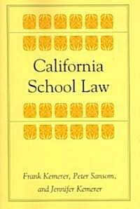 California School Law (Paperback)