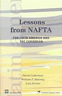 Lessons from NAFTA: For Latin America and the Caribbean (Paperback)