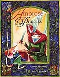 Ambrose and the Princess (Hardcover)