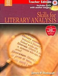Skills for Literary Analysis: Encouraging Thoughtful Christians to Be World Changers [With DVD] (Paperback, Teacher)