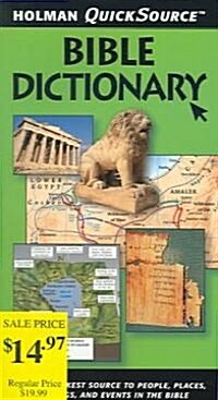 Holman Quicksource Bible Dictionary (Paperback)