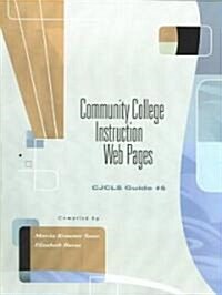 Community College Instruction Web Pages (Paperback)
