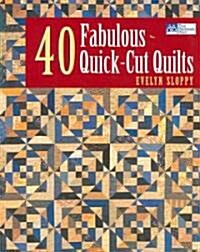 40 Fabulous Quick-Cut Quilts Print on Demand Edition (Paperback)