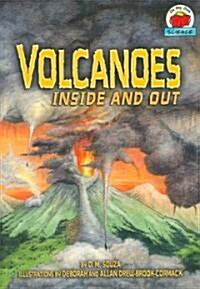 Volcanoes Inside and Out (Paperback)