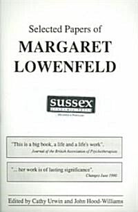 Selected Papers of Margaret Lowenfeld (Paperback)