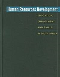 Human Resources Development Review 2003: Education, Employment, and Skills in South Africa (Paperback)
