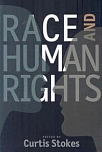 Race And Human Rights (Paperback)