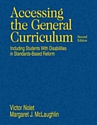 Accessing the General Curriculum: Including Students with Disabilities in Standards-Based Reform (Hardcover, 2)