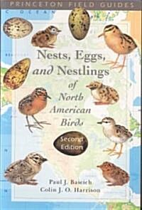 Nests, Eggs, and Nestlings of North American Birds S (Paperback, 2)