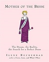 Mother of the Bride (Hardcover)