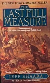 The Last Full Measure (Mass Market Paperback)