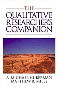 The Qualitative Researchers Companion (Paperback)