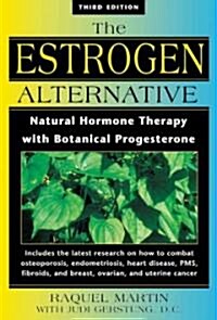 New Estrogen Alternative (Paperback, 3, Revised)