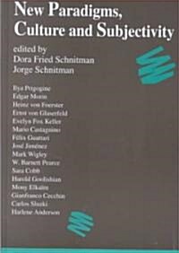 New Paradigms, Culture and Subjectivity (Hardcover)