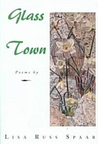 Glass Town (Paperback)