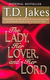 The Lady, Her Lover, and Her Lord (Paperback)