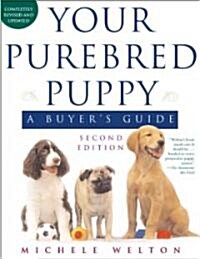 Your Purebred Puppy (Paperback, 2nd)