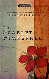 [중고] The Scarlet Pimpernel (Mass Market Paperback, 100, Anniversary)