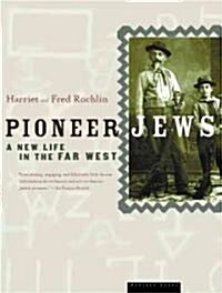 Pioneer Jews (Paperback, Updated)