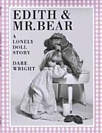 Edith & Mr. Bear (Paperback)