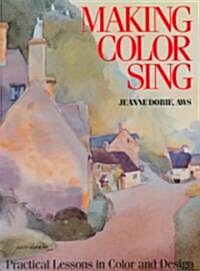 Making Color Sing (Paperback)