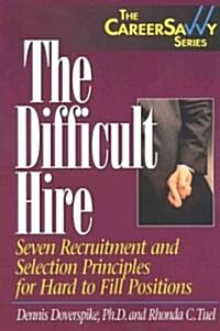 The Difficult Hire (Paperback)