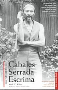 Secrets of Cabales Serrada Escrima (Paperback, 2, Original)